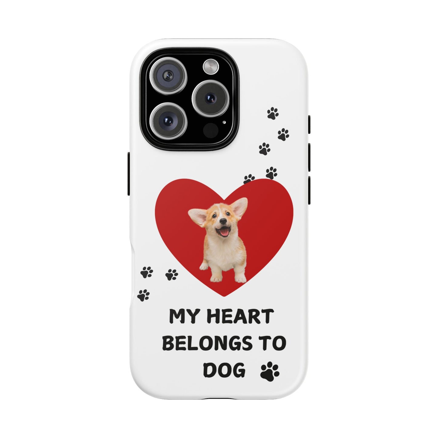 My Heart Belongs to Dog -Corgi Pup Version- Smart Phone Tough Case