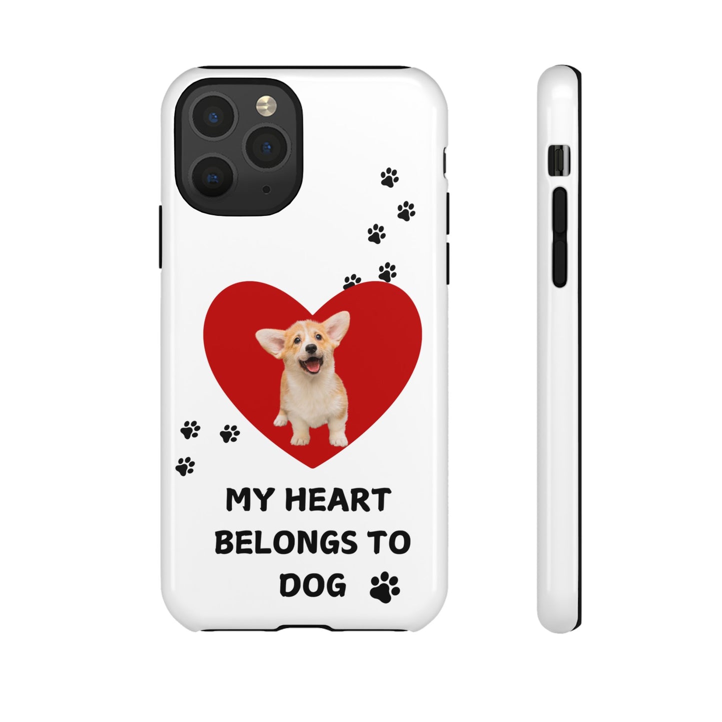 My Heart Belongs to Dog -Corgi Pup Version- Smart Phone Tough Case
