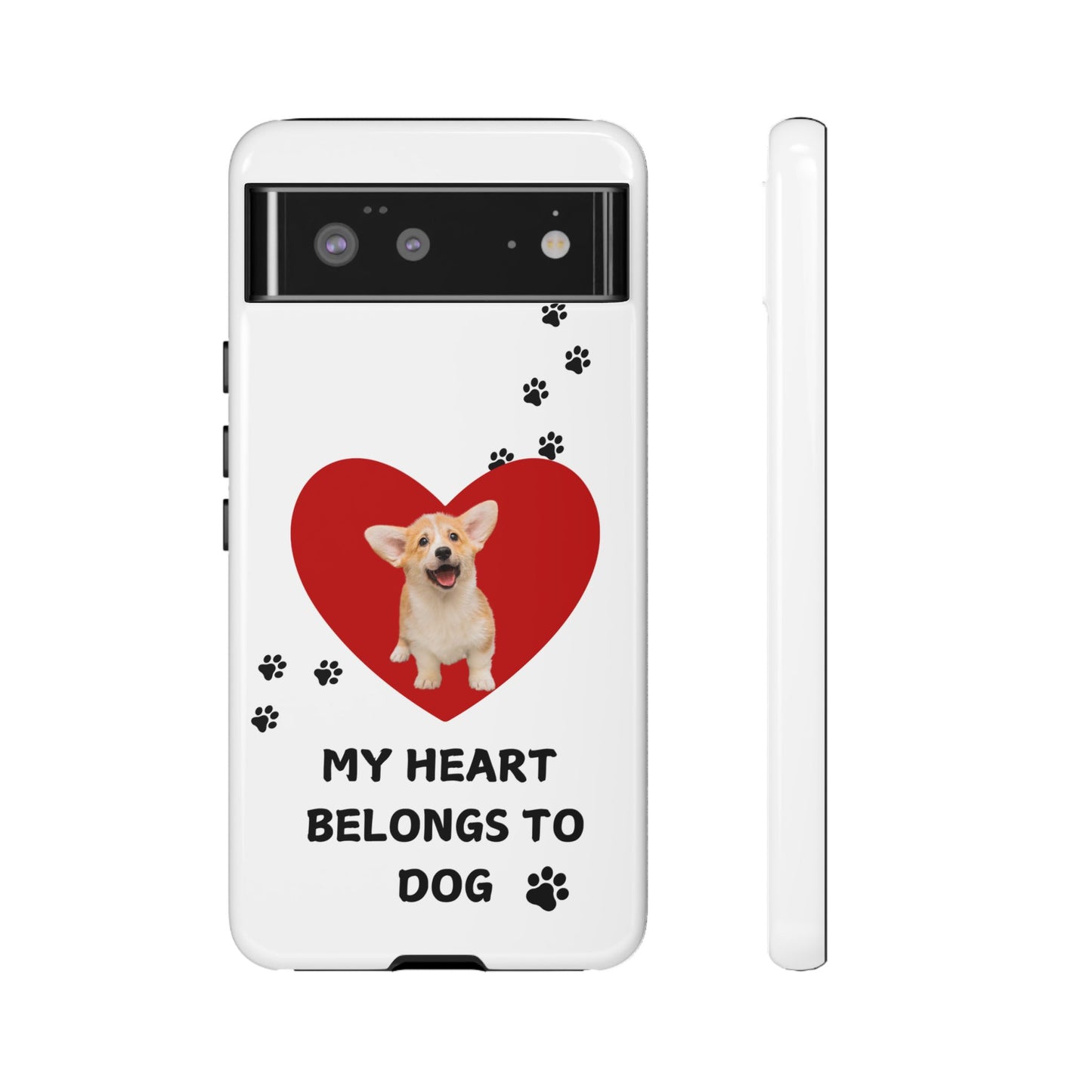 My Heart Belongs to Dog -Corgi Pup Version- Smart Phone Tough Case