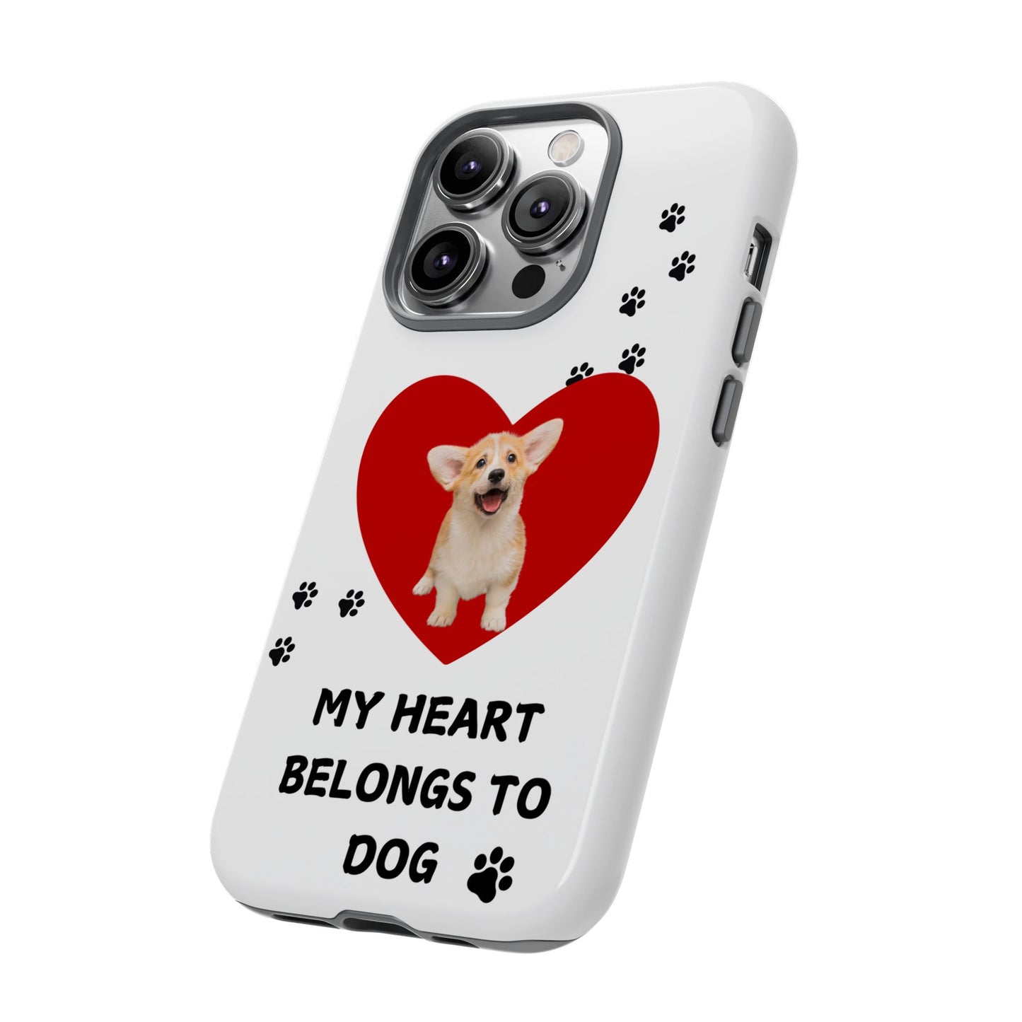 My Heart Belongs to Dog -Corgi Pup Version- Smart Phone Tough Case
