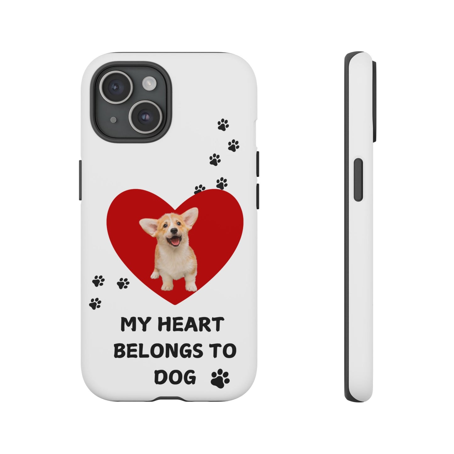 My Heart Belongs to Dog -Corgi Pup Version- Smart Phone Tough Case