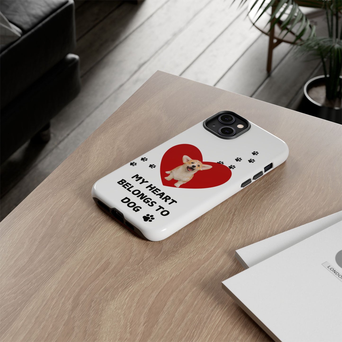 My Heart Belongs to Dog -Corgi Pup Version- Smart Phone Tough Case