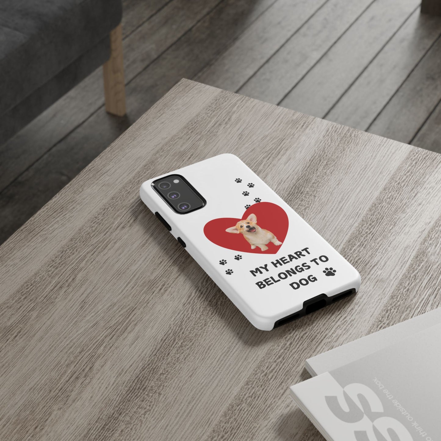 My Heart Belongs to Dog -Corgi Pup Version- Smart Phone Tough Case