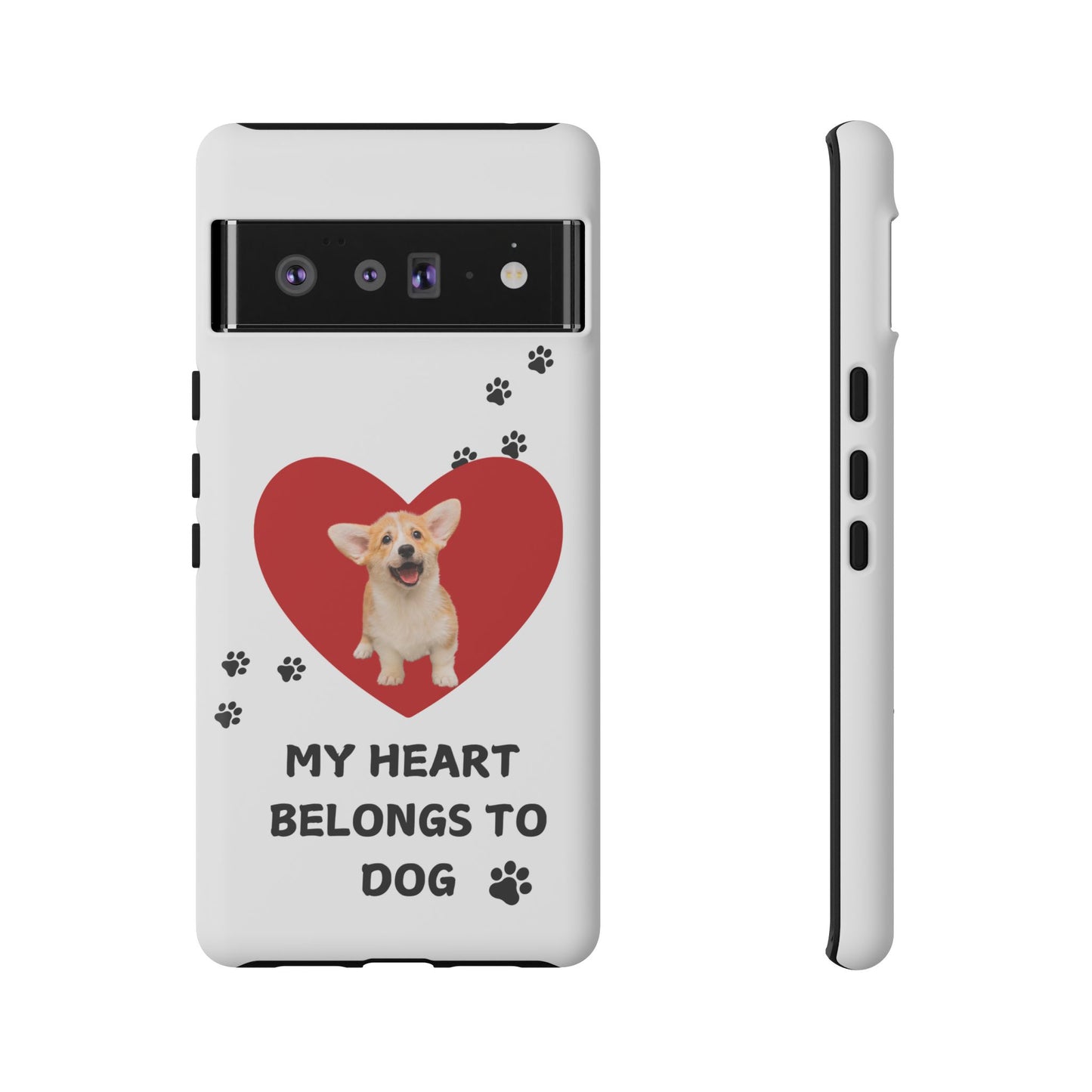 My Heart Belongs to Dog -Corgi Pup Version- Smart Phone Tough Case