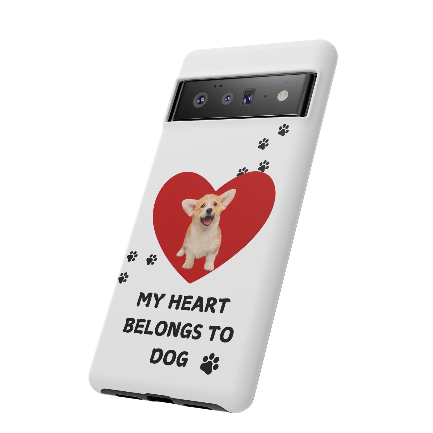 My Heart Belongs to Dog -Corgi Pup Version- Smart Phone Tough Case