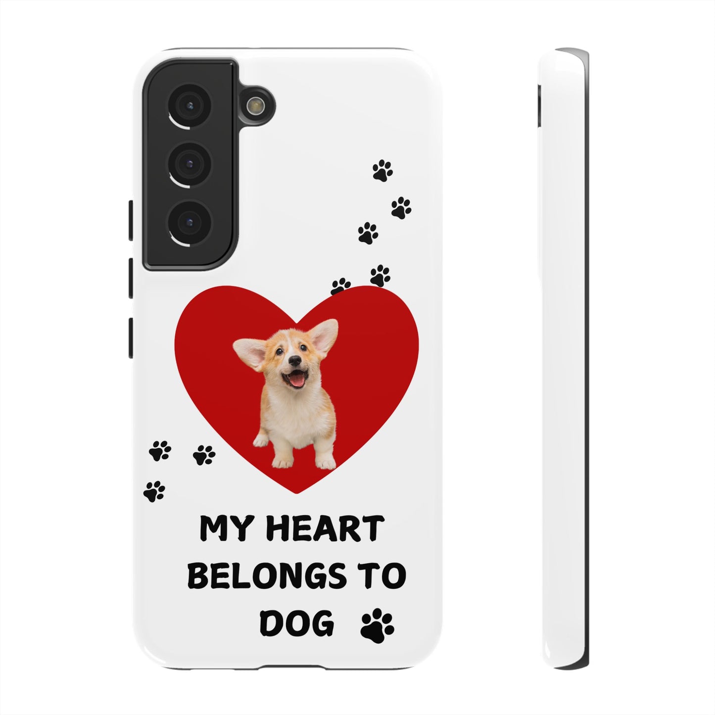 My Heart Belongs to Dog -Corgi Pup Version- Smart Phone Tough Case