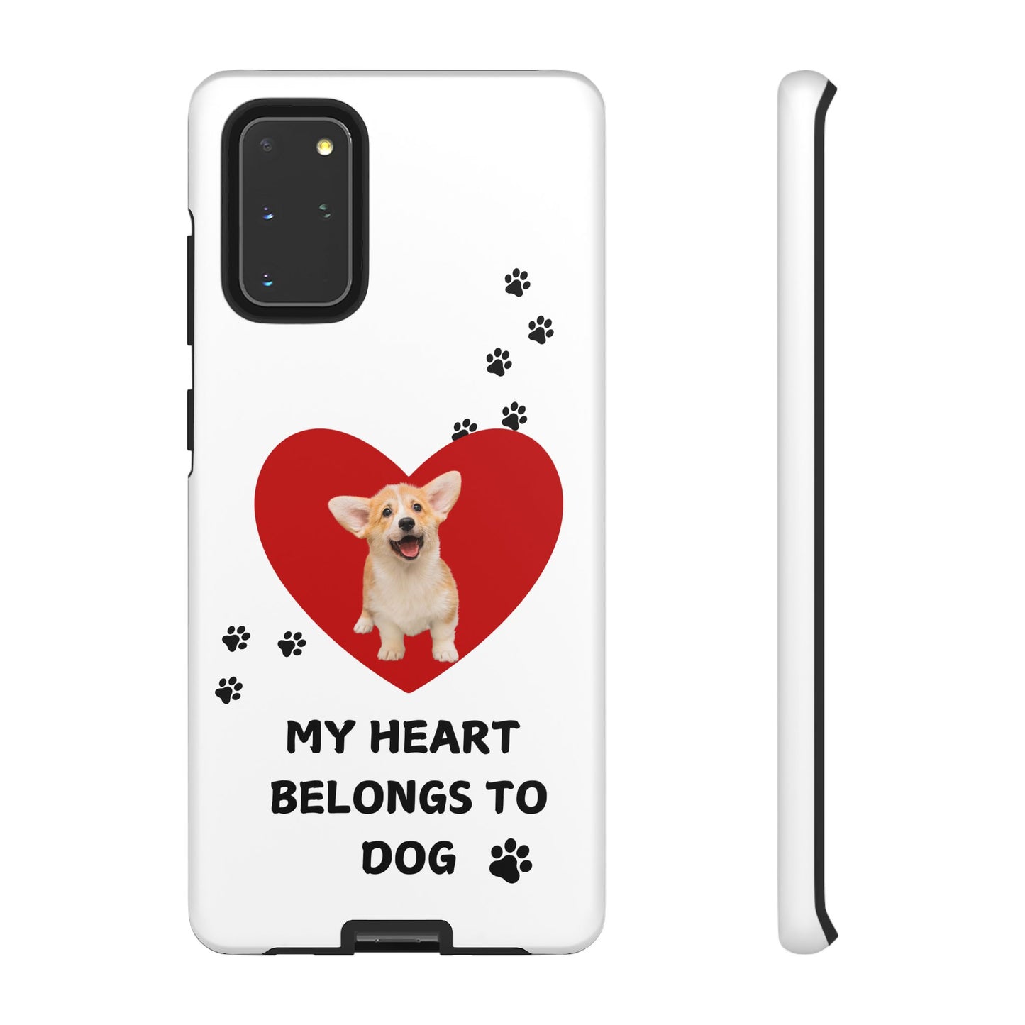 My Heart Belongs to Dog -Corgi Pup Version- Smart Phone Tough Case