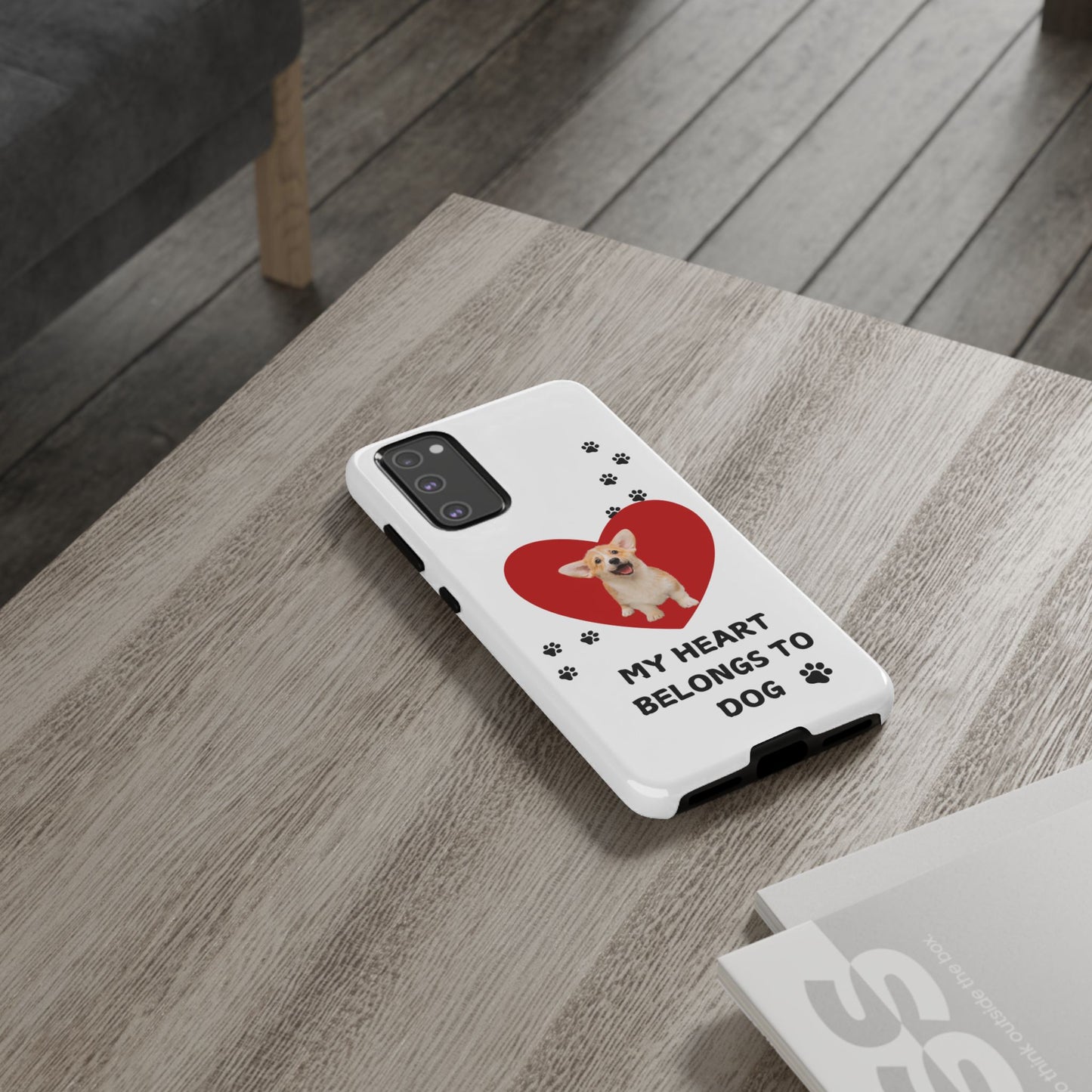 My Heart Belongs to Dog -Corgi Pup Version- Smart Phone Tough Case