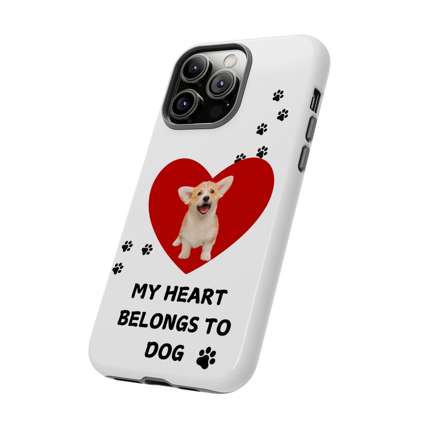 My Heart Belongs to Dog -Corgi Pup Version- Smart Phone Tough Case