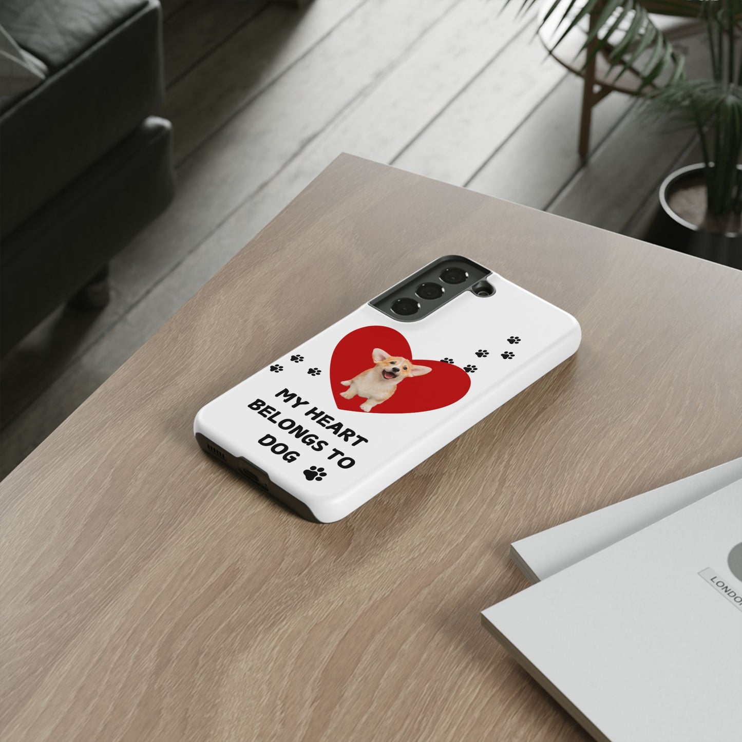 My Heart Belongs to Dog -Corgi Pup Version- Smart Phone Tough Case