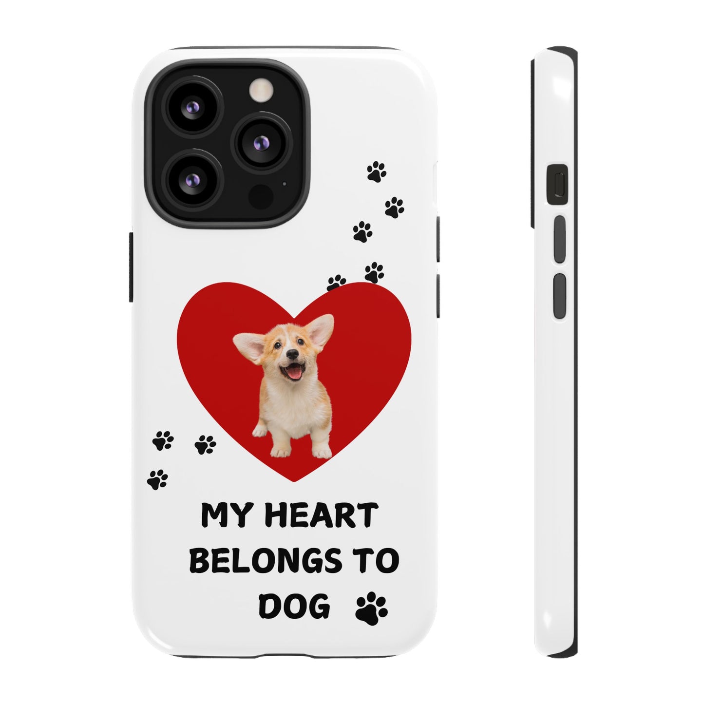 My Heart Belongs to Dog -Corgi Pup Version- Smart Phone Tough Case