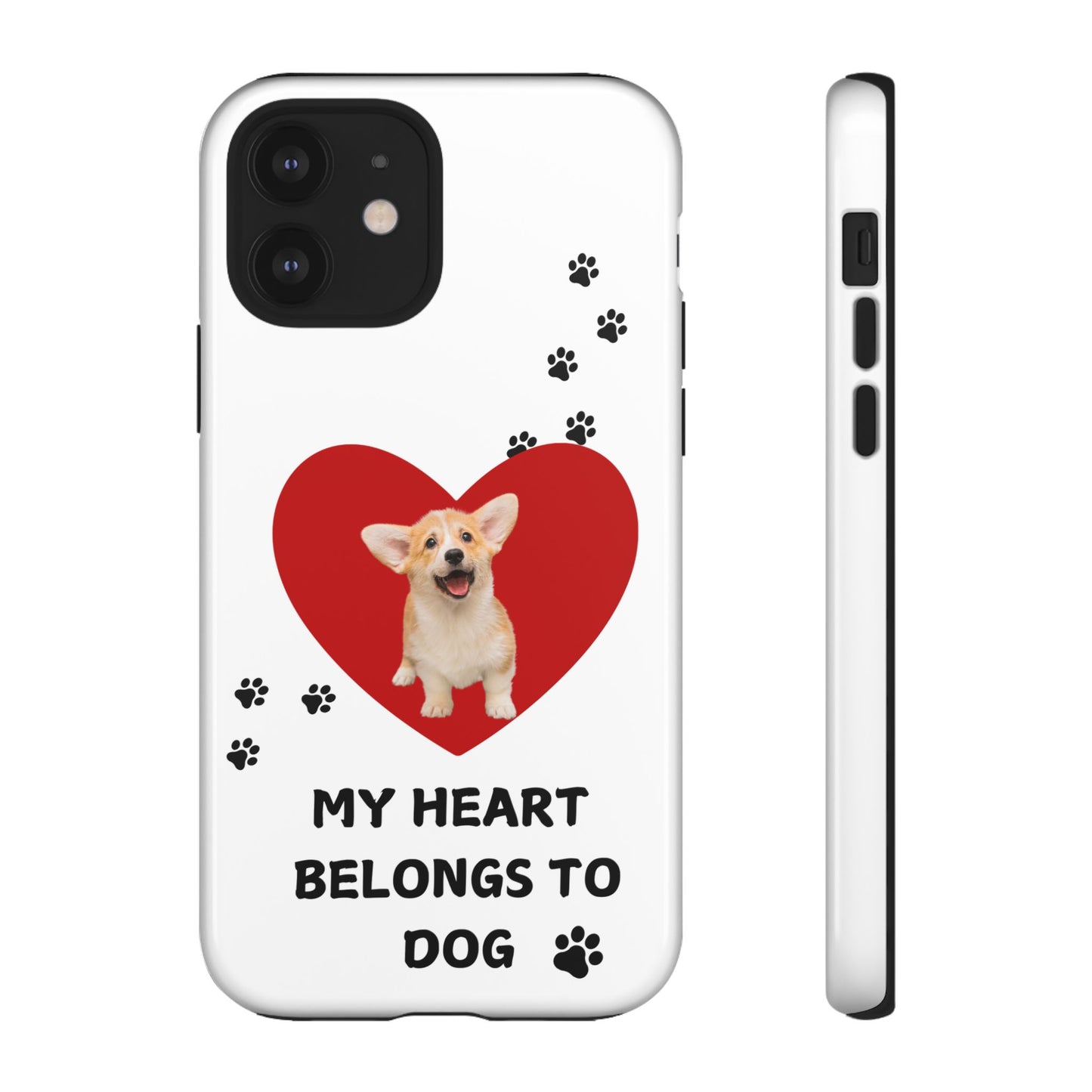 My Heart Belongs to Dog -Corgi Pup Version- Smart Phone Tough Case
