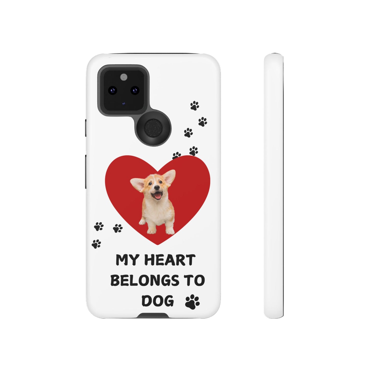 My Heart Belongs to Dog -Corgi Pup Version- Smart Phone Tough Case