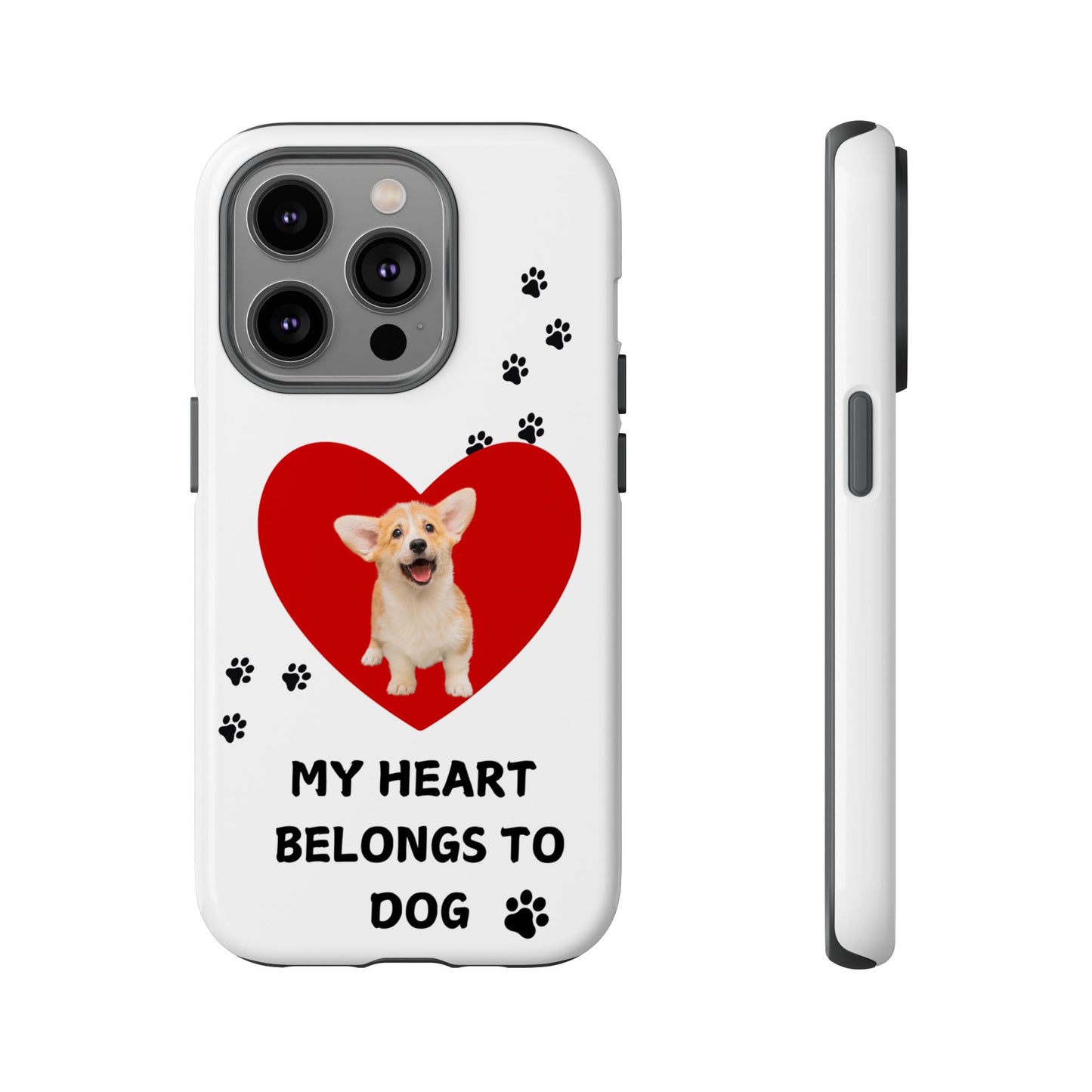 My Heart Belongs to Dog -Corgi Pup Version- Smart Phone Tough Case