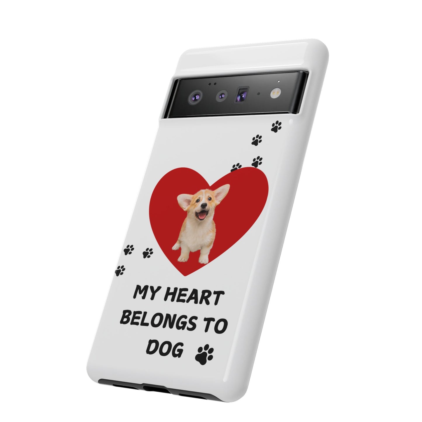 My Heart Belongs to Dog -Corgi Pup Version- Smart Phone Tough Case