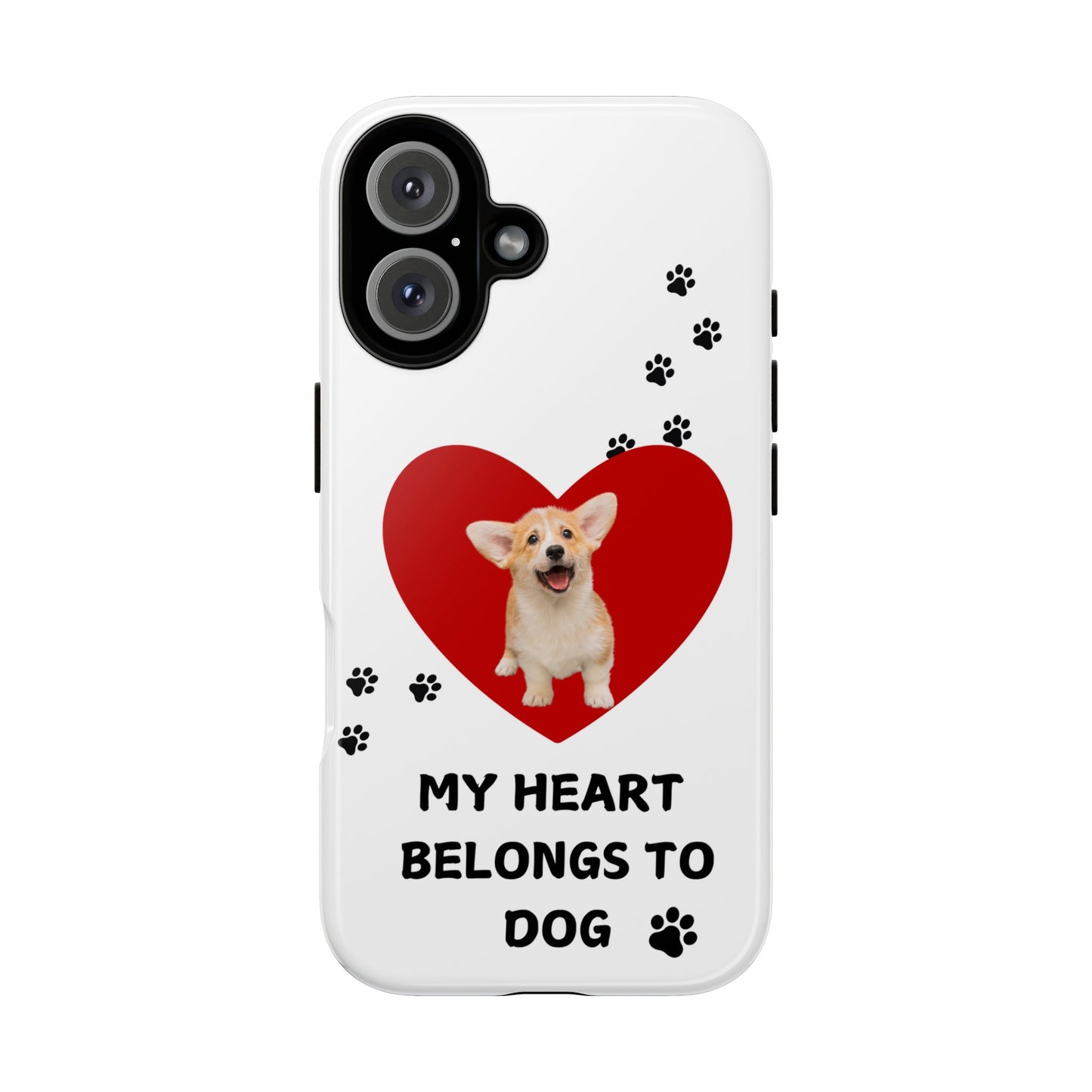 My Heart Belongs to Dog -Corgi Pup Version- Smart Phone Tough Case