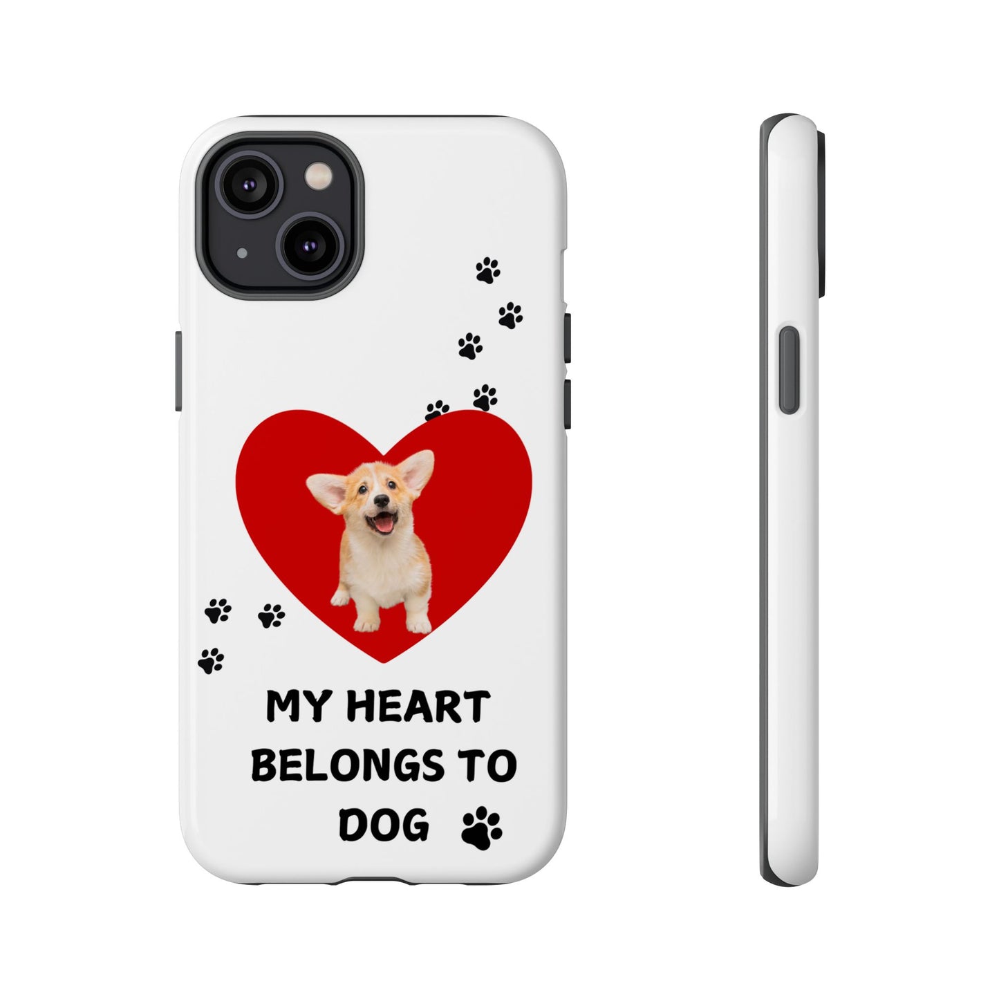 My Heart Belongs to Dog -Corgi Pup Version- Smart Phone Tough Case