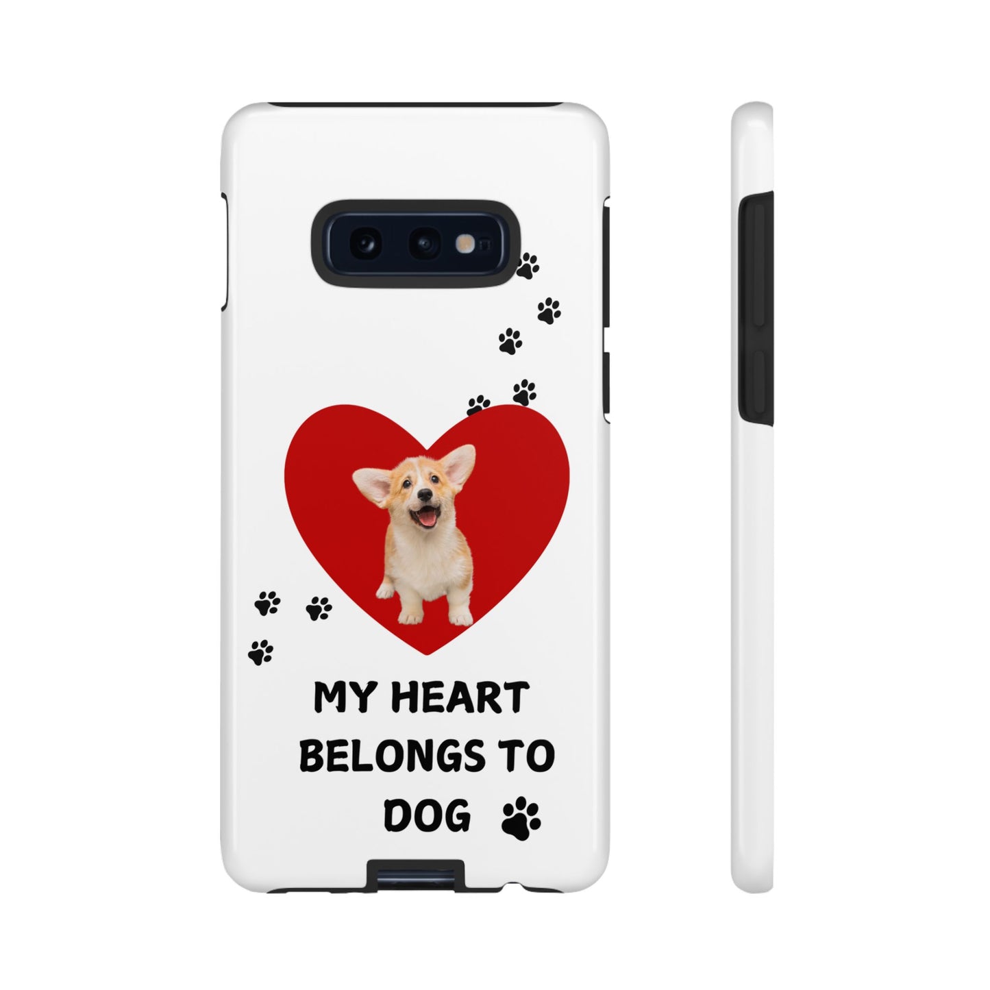 My Heart Belongs to Dog -Corgi Pup Version- Smart Phone Tough Case