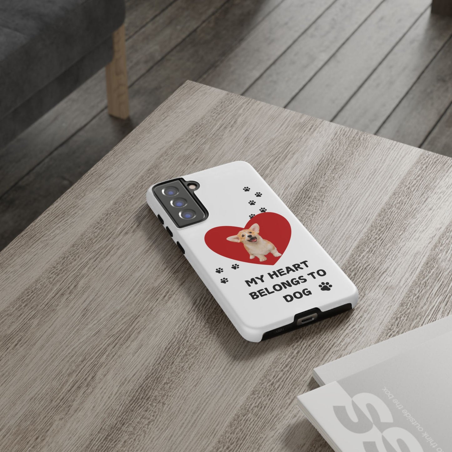 My Heart Belongs to Dog -Corgi Pup Version- Smart Phone Tough Case
