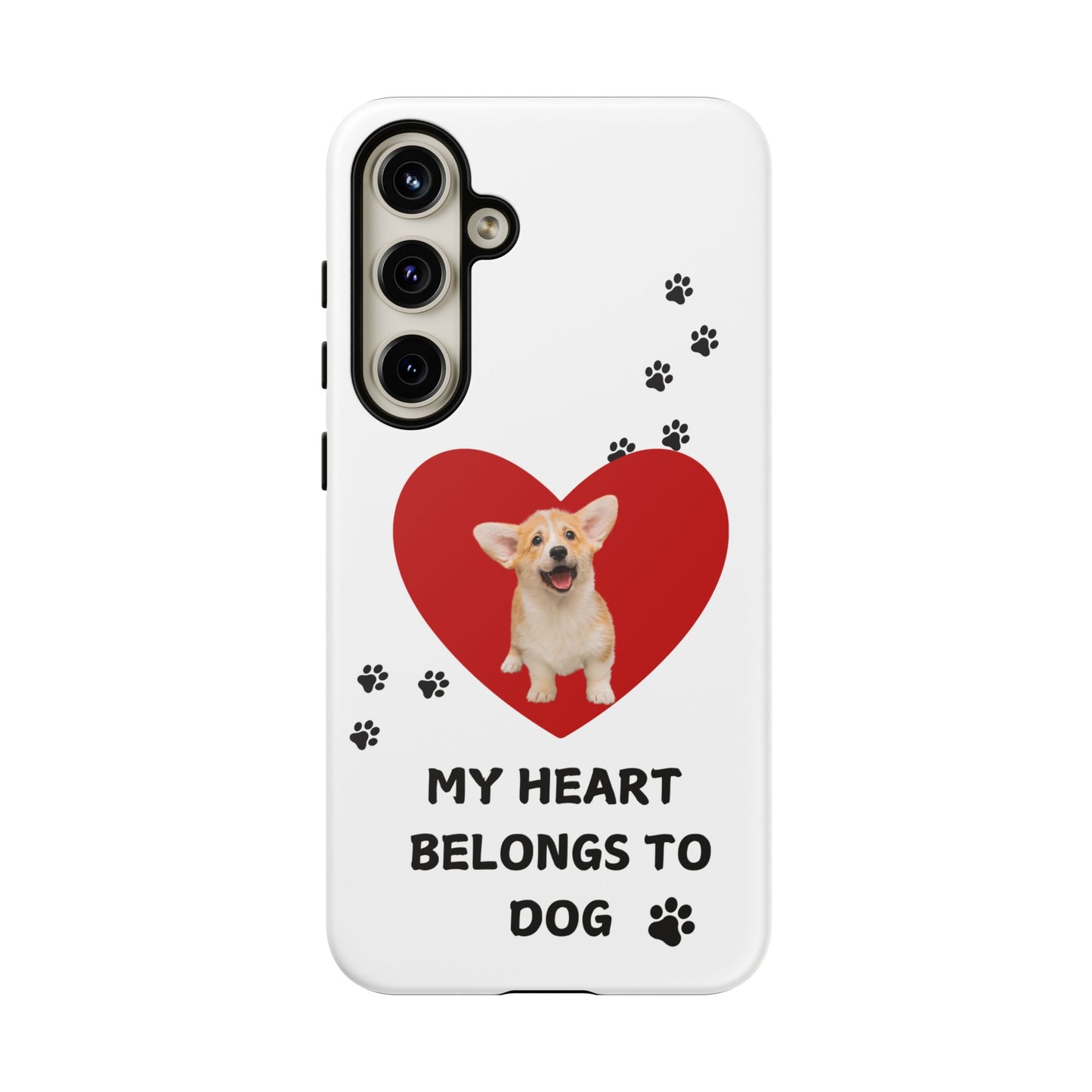My Heart Belongs to Dog -Corgi Pup Version- Smart Phone Tough Case