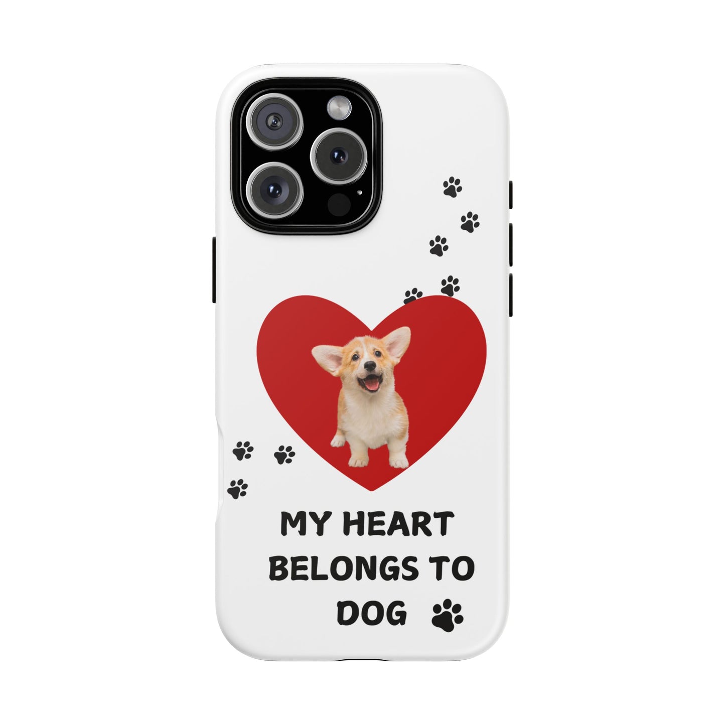 My Heart Belongs to Dog -Corgi Pup Version- Smart Phone Tough Case