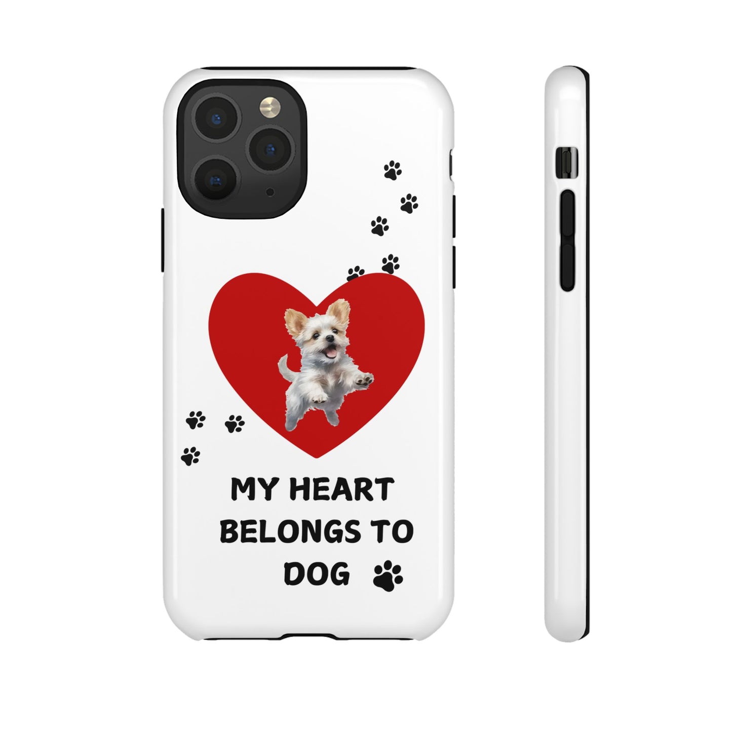 My Heart Belongs to Dog -Pup Version-  Smart Phone Tough Case