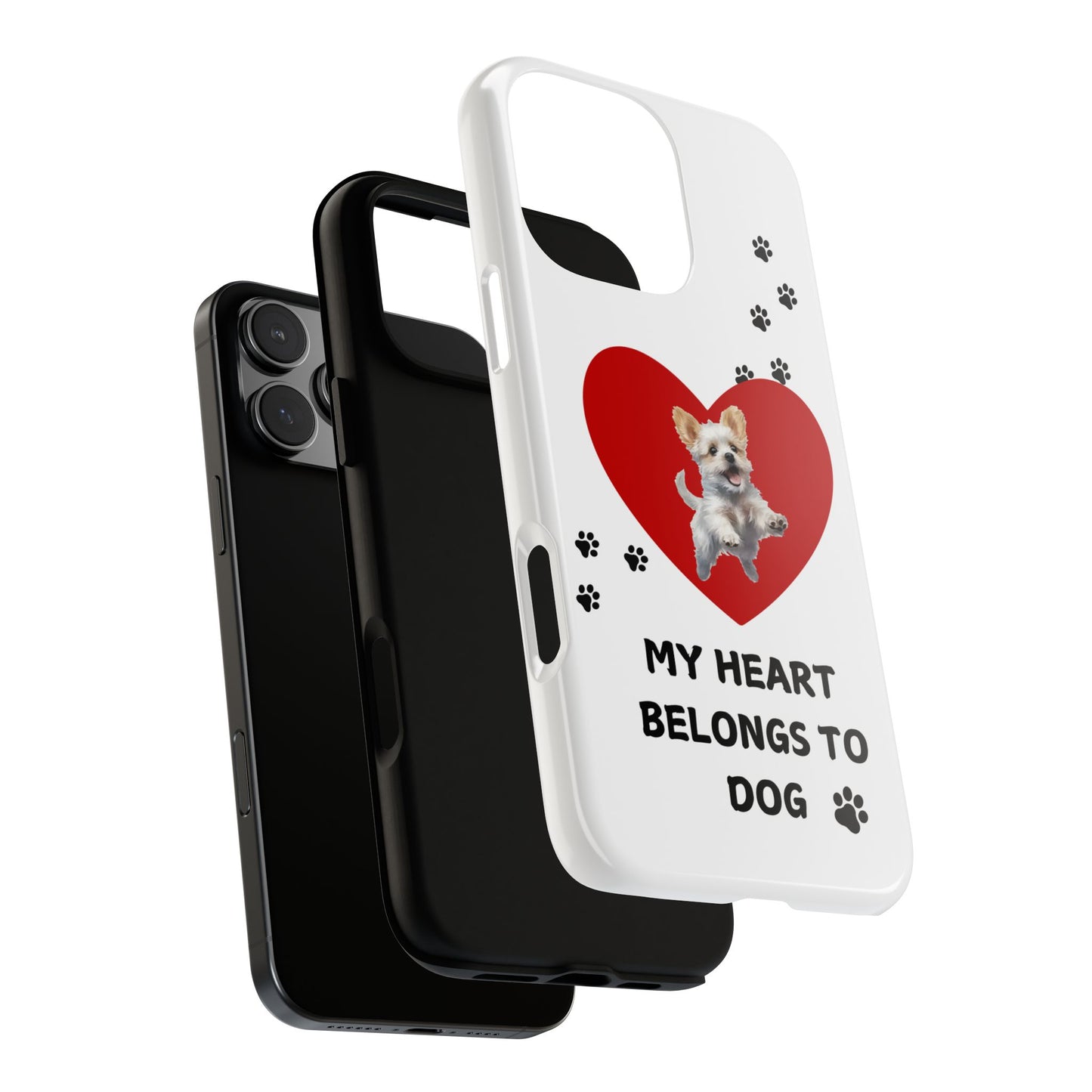 My Heart Belongs to Dog -Pup Version-  Smart Phone Tough Case