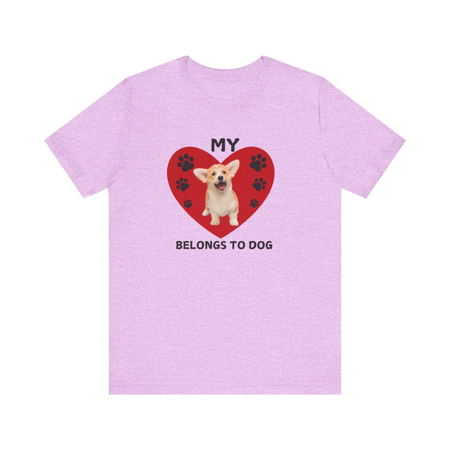 Corgi Pup -My Heart Belongs to Dog TEE