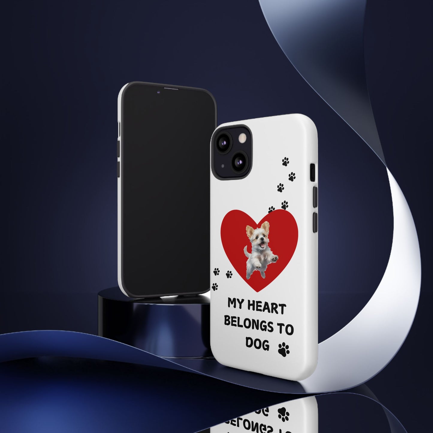 My Heart Belongs to Dog -Pup Version-  Smart Phone Tough Case