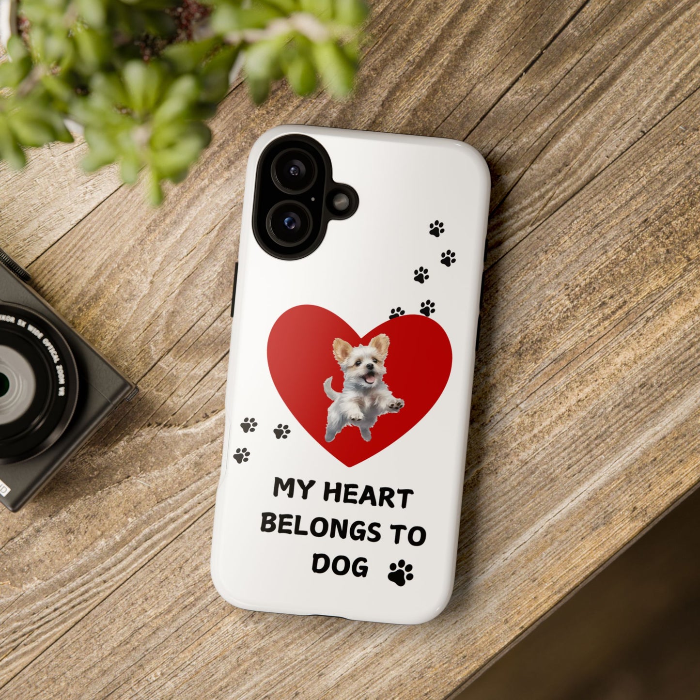 My Heart Belongs to Dog -Pup Version-  Smart Phone Tough Case