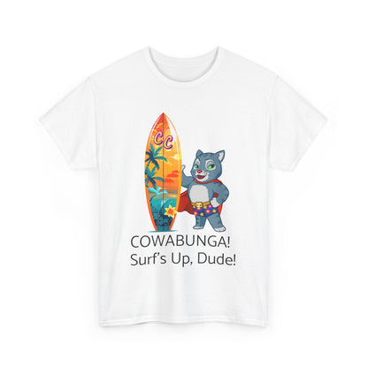 COWABUNGA! Cosmic's a Surfer Dude!  Unisex Heavy Cotton Short Sleeved Tee