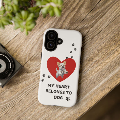 My Heart Belongs to Dog -Pup Version-  Smart Phone Tough Case