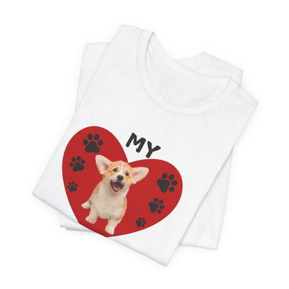 Corgi Pup -My Heart Belongs to Dog TEE