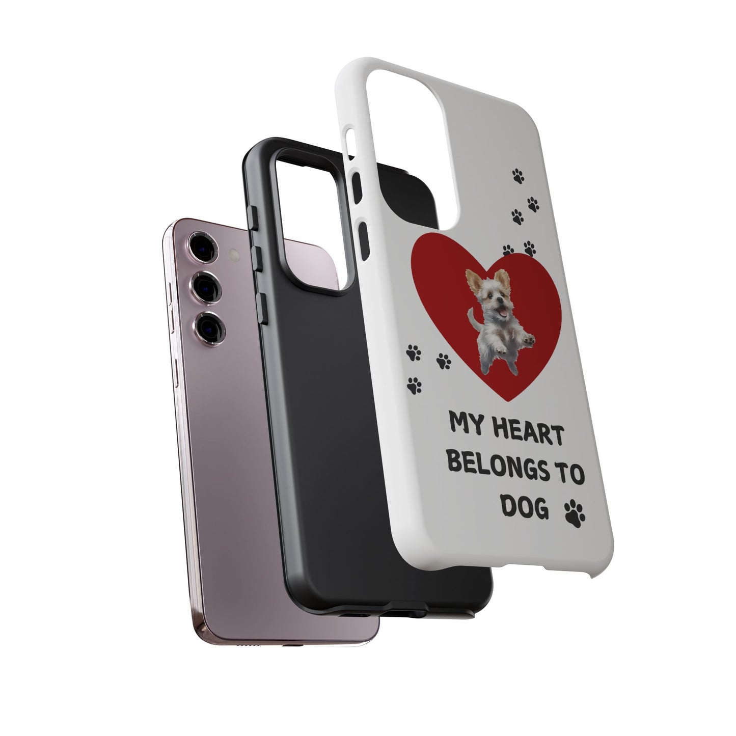 My Heart Belongs to Dog -Pup Version-  Smart Phone Tough Case